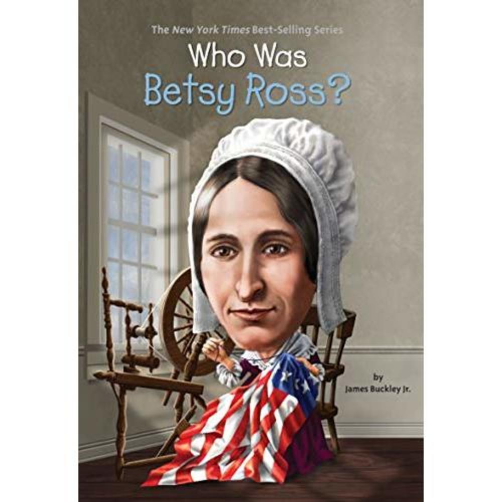 Who Was Betsy Ross?